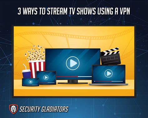 vpn streaming tv.